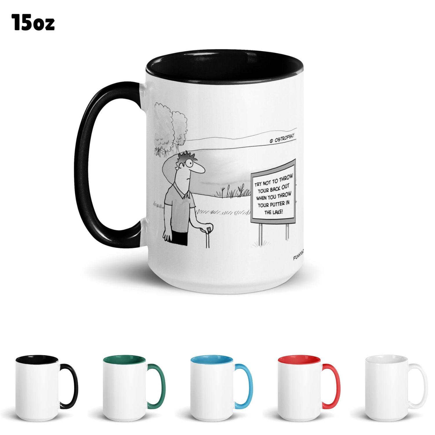 Funny Golf Quotes - Throw Your Putter Golf Cartoon 15oz Coffee Mug Color Options