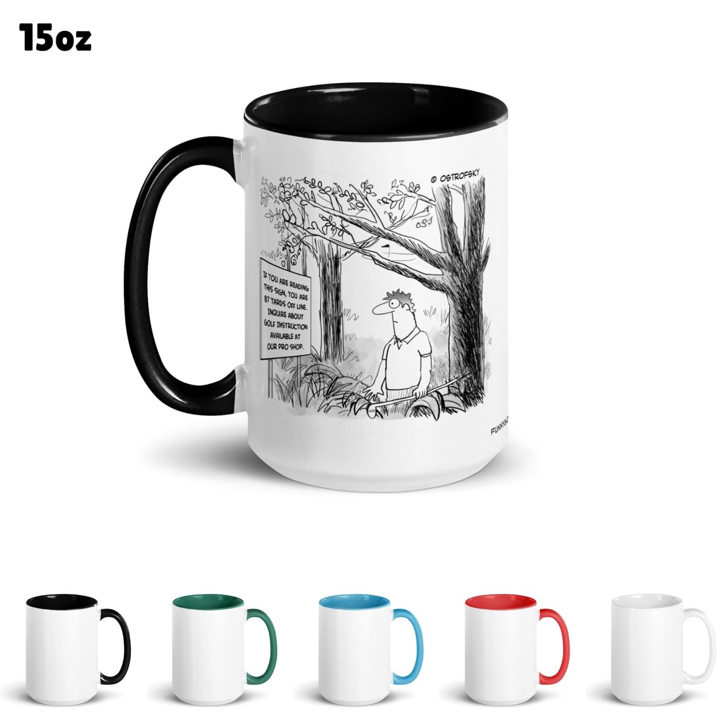 Funny Golf Quotes - Inquire About Golf Instruction Golf Cartoon 15oz Coffee Mug Color Options