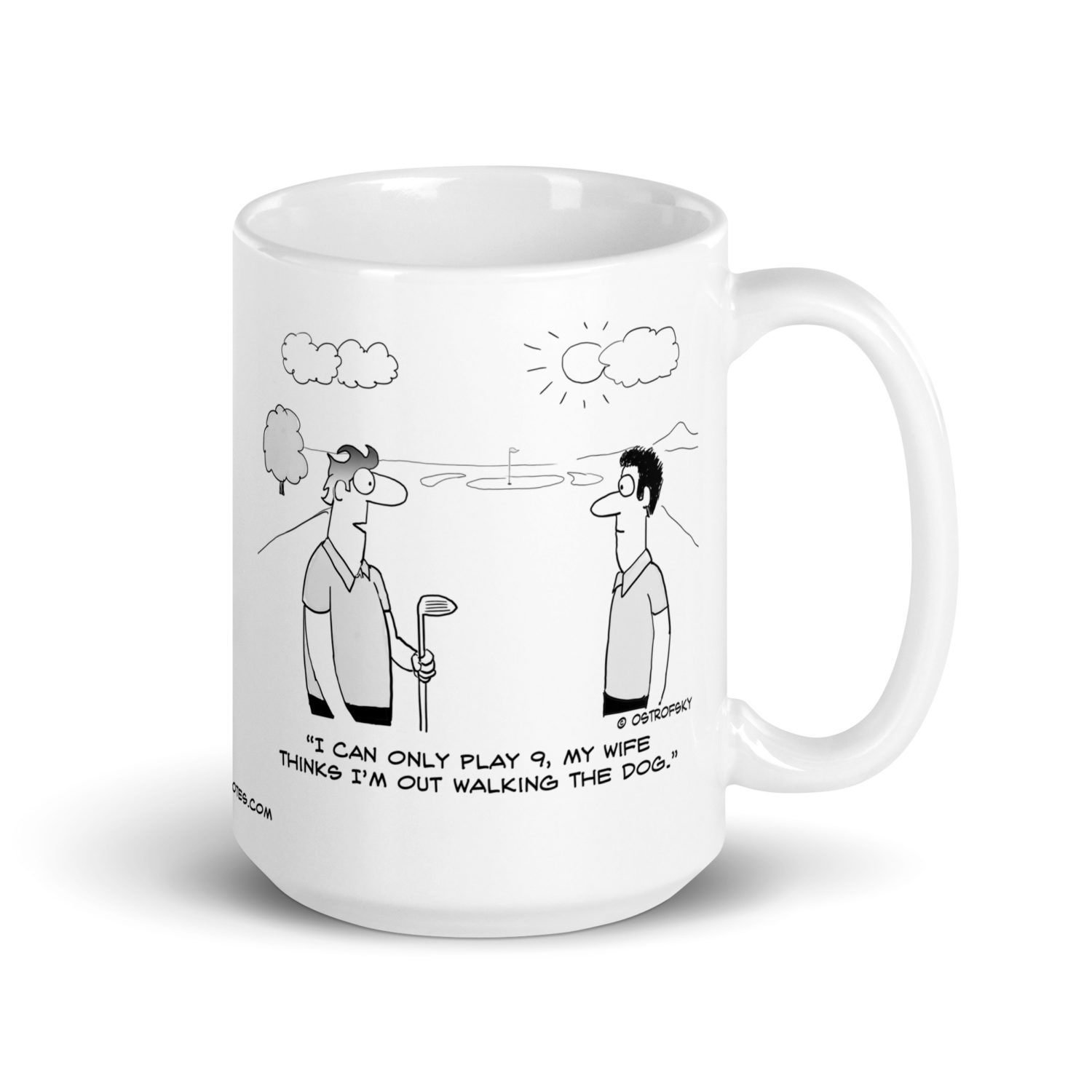 I Can Only Play 9 Golf Cartoon Coffee Mug - Image 9